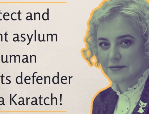 Protection and Asylum for Human Rights Defender Ms. Olga Karatch